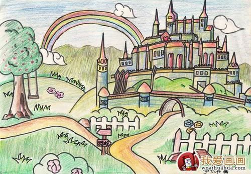 第一季-- 儿童城堡简笔画彩色儿童画我的梦想家园梦想中的家园儿童画